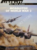 Book cover of Mosquito Bomber/Fighter-Bomber Units 1942-45 / Mosquitos of World War 2 by BOWMAN, Martin